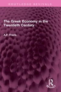 Greek Economy in the Twentieth Century