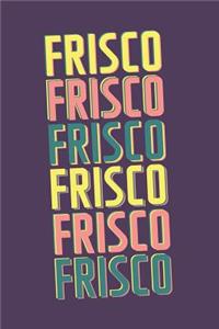 Frisco Notebook