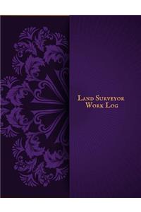 Land Surveyor Work Log