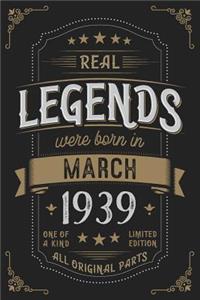 Real Legendes were born in March 1939