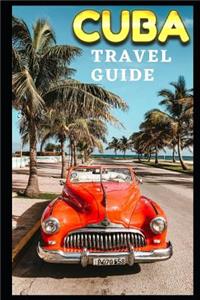 Cuba Travel Guide