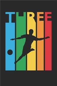 Soccer Notebook for 3 Year Old Boys and Girls - Colorful Soccer Journal - 3rd Birthday Gift for Soccer Player Diary