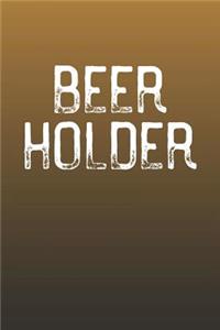 Beer Holder