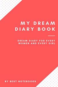 My Dream Diary Book