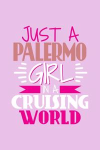 Just A Palermo Girl In A Cruising World