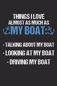 Things I Love Almost As Much As My Boat