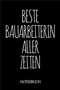 Beste Bauarbeiterin Aller Zeiten Notizbuch