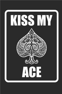 Kiss My Ace