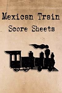 Mexican Train Score Sheets