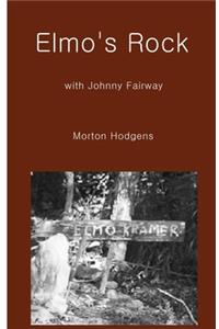 Elmo's Rock with Johnny Fairway