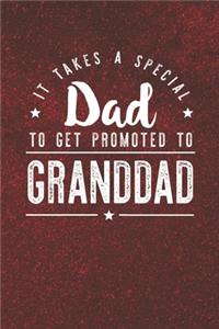 It Takes A Special Dad To Get Promoted To Granddad