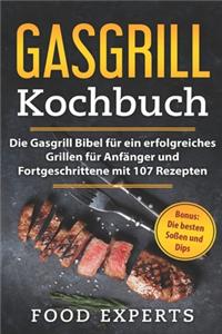 Gasgrill Kochbuch