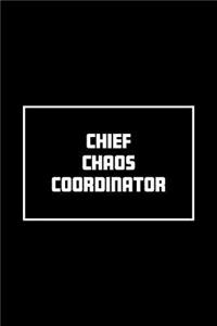 Chief Chaos Coordinator