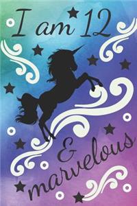 I Am 12 & Marvelous Unicorn Journal