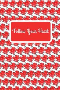 Follow Your Heart