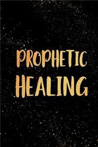 Prophetic Healing