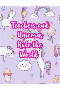 Teachers and Unicorns Rule the World