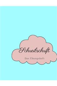 Schreibschrift das Übungsheft