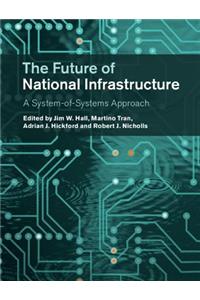 Future of National Infrastructure