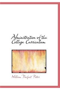 Administration of the College Curriculum