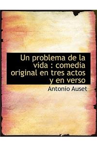 Un problema de la vida