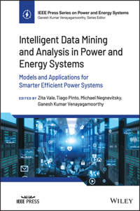 Intelligent Data Mining and Analysis in Power and Energy Systems