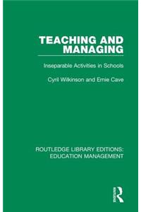 Teaching and Managing