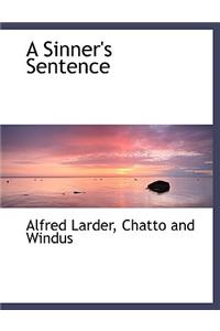 A Sinner's Sentence