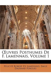 Oeuvres Posthumes de F. Lamennais, Volume 1