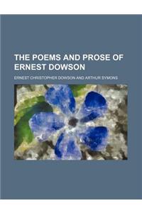 The Poems and Prose of Ernest Dowson