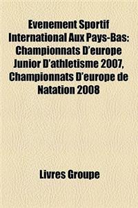 Evenement Sportif International Aux Pays-Bas