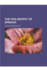 The Philosophy of Spinoza