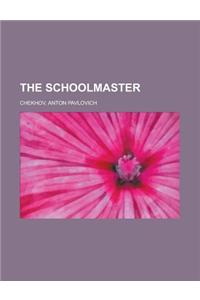 The Schoolmaster
