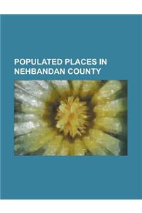 Populated Places in Nehbandan County