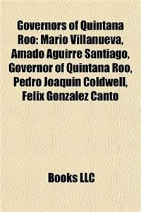 Governors of Quintana Roo