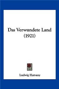Das Verwundete Land (1921)