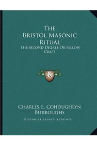 Bristol Masonic Ritual