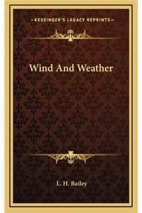 Wind and Weather