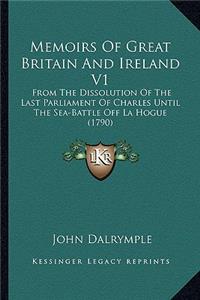 Memoirs of Great Britain and Ireland V1