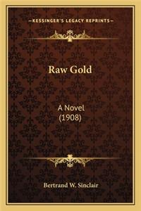 Raw Gold
