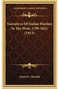 Narratives of Indian Warfare in the West, 1799-1821 (1913)