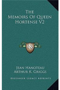 The Memoirs of Queen Hortense V2