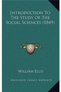 Introduction to the Study of the Social Sciences (1849)