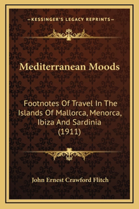 Mediterranean Moods