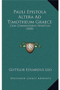 Pauli Epistola Altera Ad Timotheum Graece