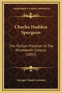 Charles Haddon Spurgeon