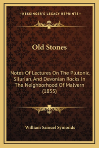 Old Stones