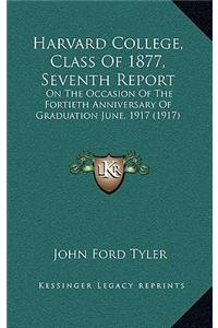 Harvard College, Class Of 1877, Seventh Report