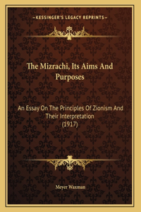 The Mizrachi, Its Aims And Purposes