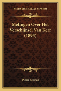Metingen Over Het Verschijnsel Van Kerr (1893)